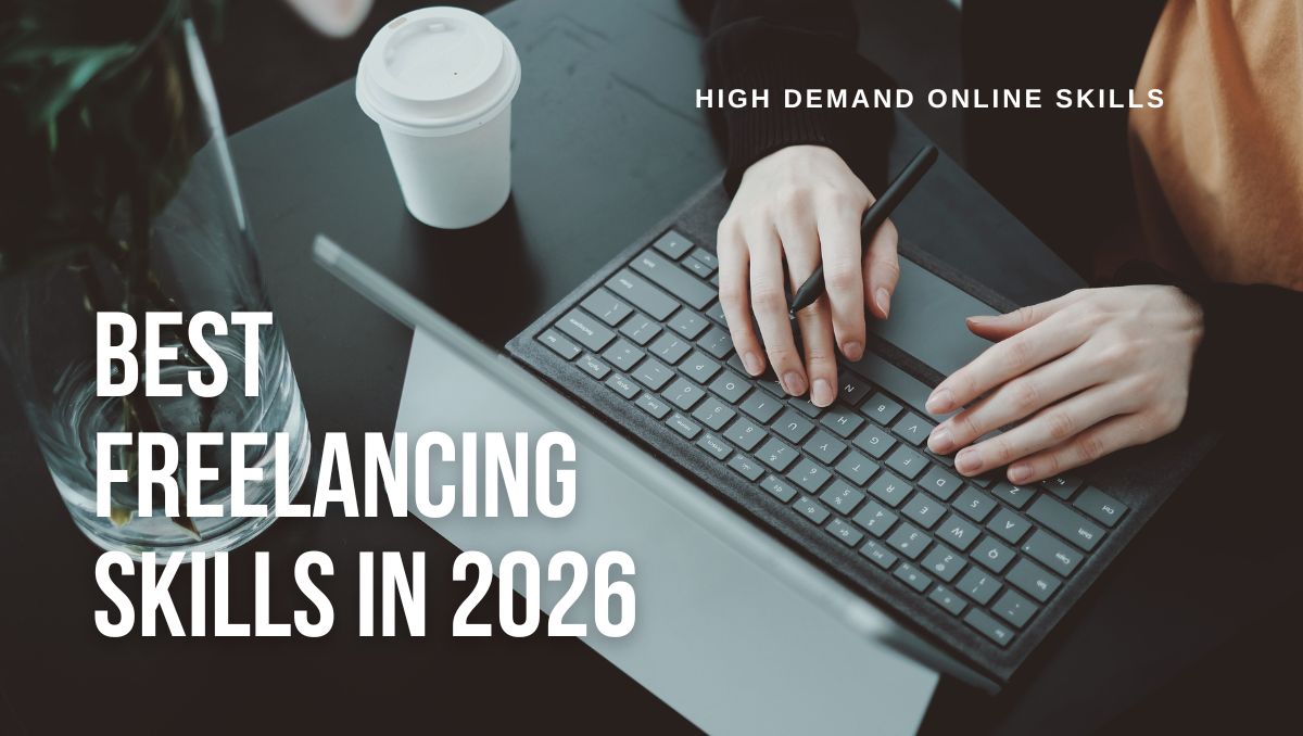 You are currently viewing Best Freelancing Skills in 2026