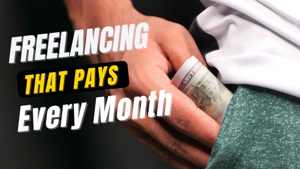 freelancing side hustle with monthly income