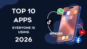 Read more about the article Top 10 Apps Everyone Is Using Today