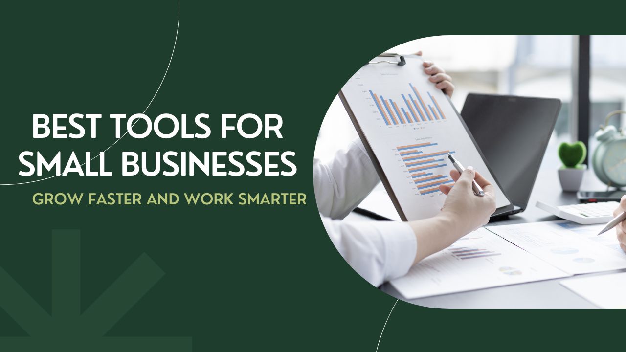 You are currently viewing Best Tools for Small Businesses